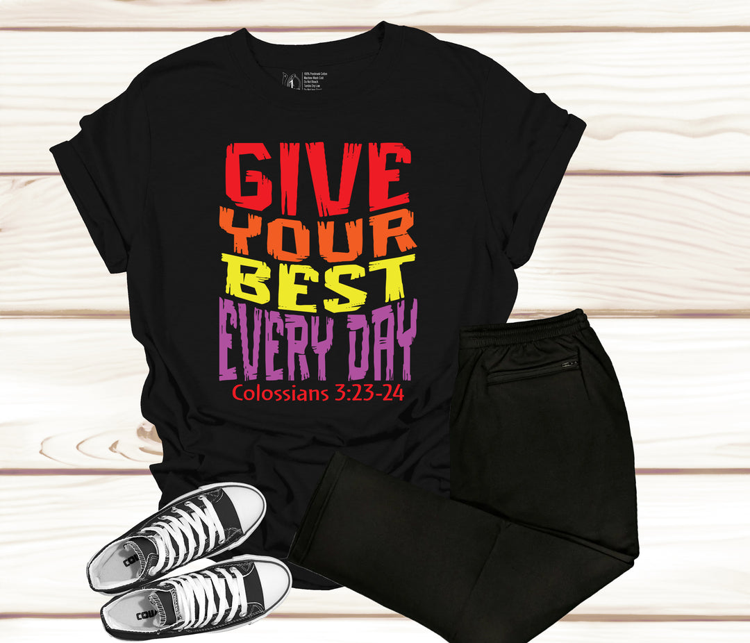 Adult-Give Your Best Every Day!