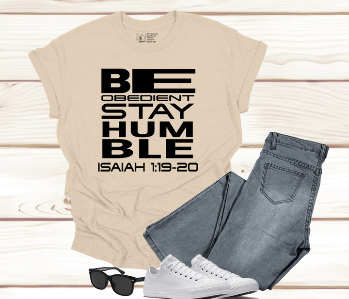 Be Obedient, Stay Humble