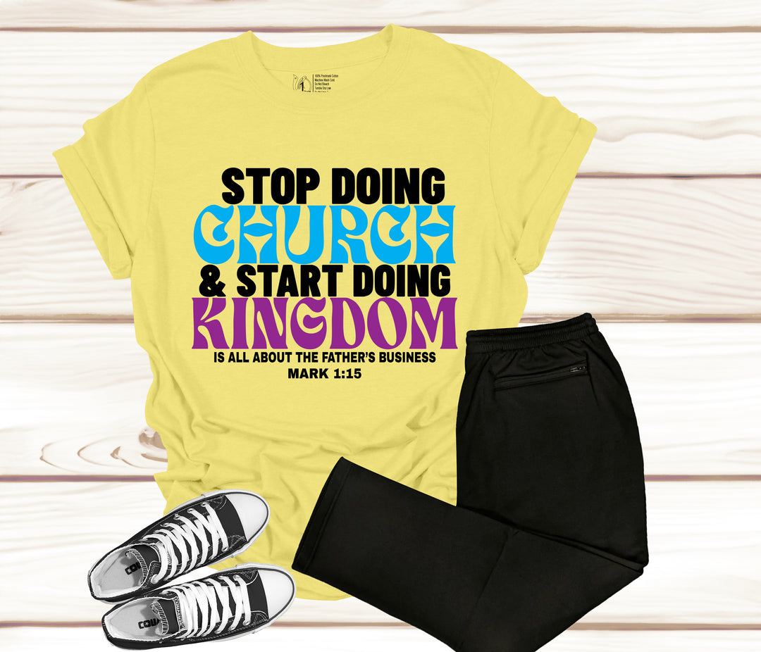 Stop Doing Church & Start Doing Kingdom