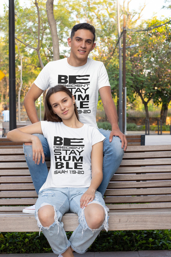 Be Obedient, Stay Humble