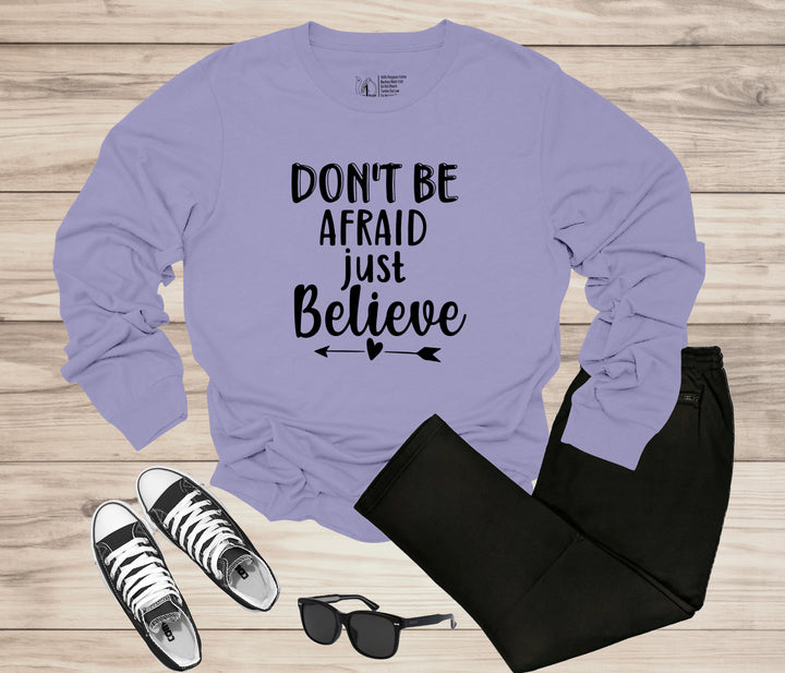 Don't Be Afraid Just Believe