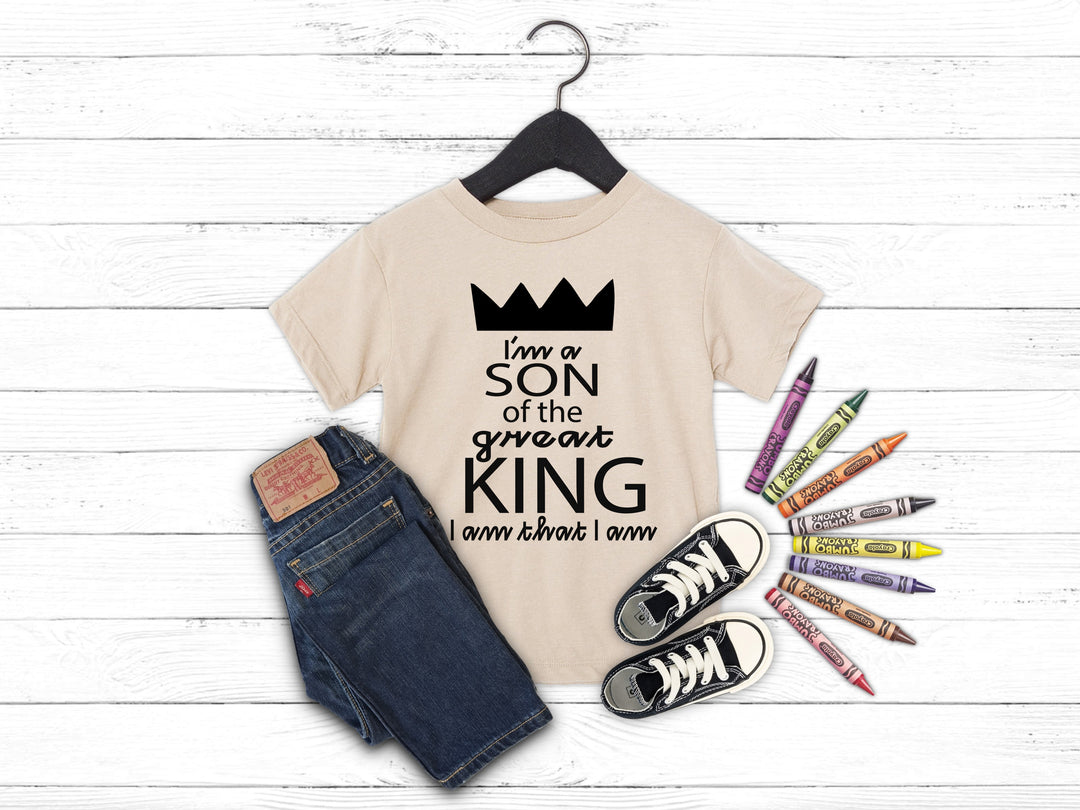 I'm a Son of the Great King, I am that I am