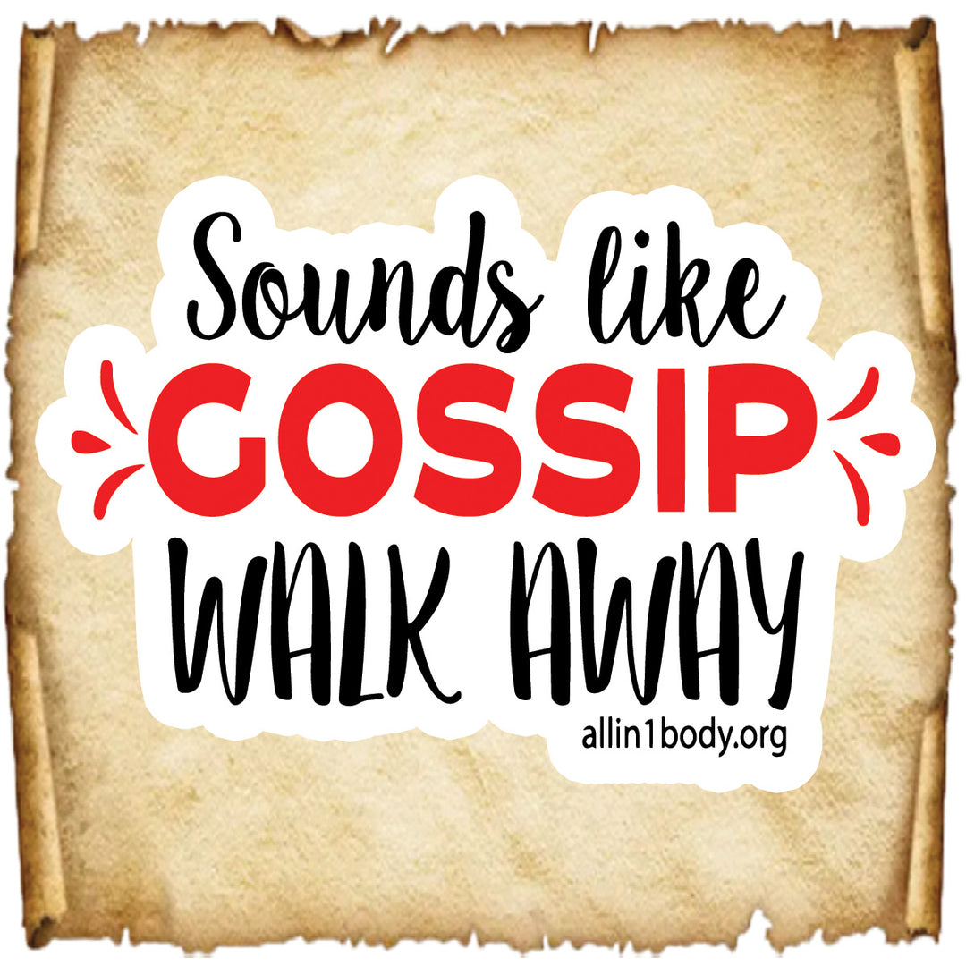 Sounds Like Gossip, Walk Away Sticker