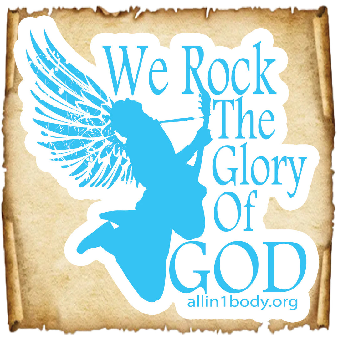 We Rock the Glory of God Sticker