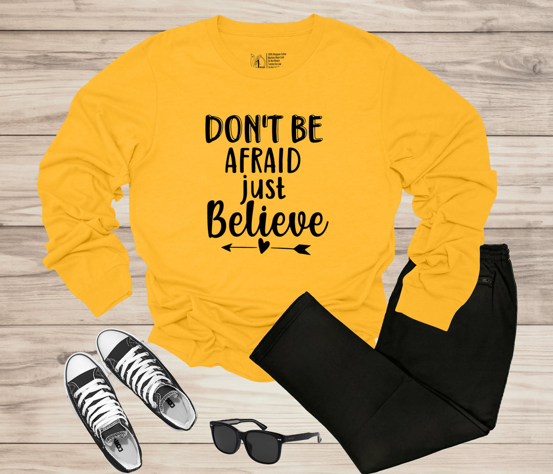 Don't Be Afraid Just Believe