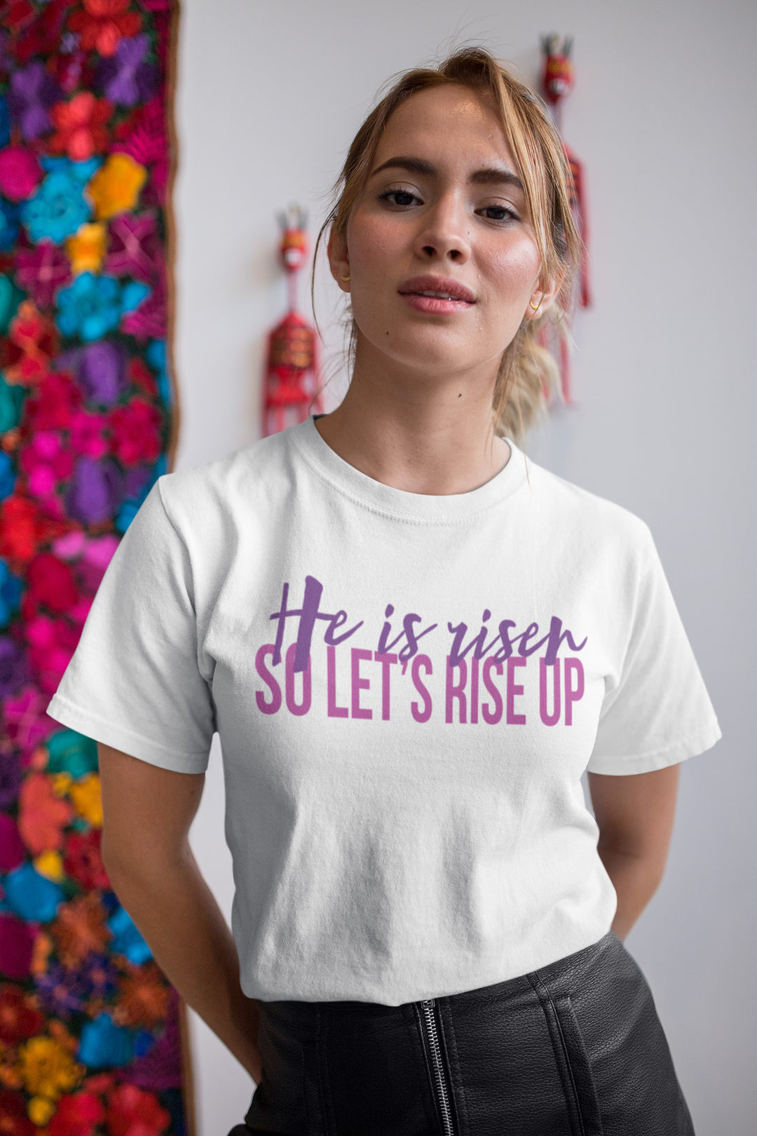 He Is Risen-So Let's Rise Up